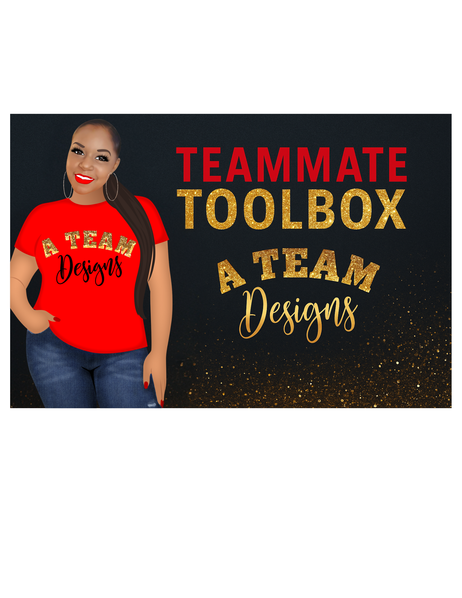 Teammate Toolbox – TheATeamDesigns